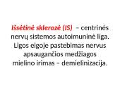 Viskas apie išsetinę sklerozę 3 puslapis