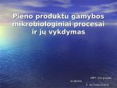Pieno produktų gamybos mikrobiologiniai procesai ir jų vykdymas  2 puslapis