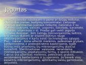 Pieno produktų gamybos mikrobiologiniai procesai ir jų vykdymas  12 puslapis