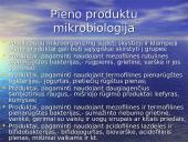 Pieno produktų gamybos mikrobiologiniai procesai ir jų vykdymas  7 puslapis