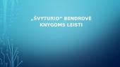 „Švyturio“ bendrovė knygoms leisti