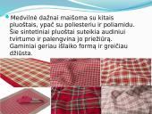 Medvilnė skaidrės 5 puslapis