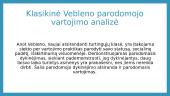 T. Vebleno parodomojo vartojimo teorija ir šiuolaikinės kultūros bei vartojimo tyrimų problemos 10 puslapis