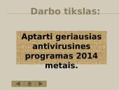 Geriausių antivirusinių programų aptarimas 3 puslapis