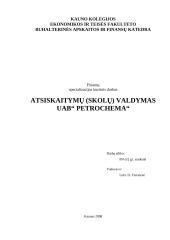 Atsiskaitymų (skolų) valdymas UAB “Petrochema“