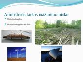 „Šiltnamio efektas“: galimi pavojai. Atmosferos sudėtis. Užterštumas 19 puslapis