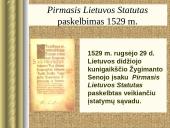 Teisės istorijos paskaita “Lietuvos Didžiosios Kunigaikštystės statutai”  7 puslapis