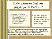 Teisės istorijos paskaita “Lietuvos Didžiosios Kunigaikštystės statutai”  8 puslapis