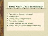 Teisės istorijos paskaita “Lietuvos Didžiosios Kunigaikštystės statutai”  10 puslapis