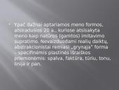 Abstrakcionizmas skaidrės 4 puslapis