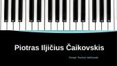 Piotras Iljičius Čaikovskis