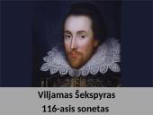 Viljamas Šekspyras 116 sonetas