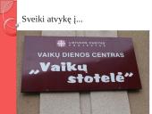 Lietuvos Caritas projektas VDC „Vaikų stotelė“ 2 puslapis