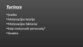 Darbuotojų motyvacija skaidrės 2 puslapis