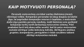 Darbuotojų motyvacija skaidrės 16 puslapis