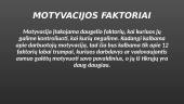 Darbuotojų motyvacija skaidrės 10 puslapis