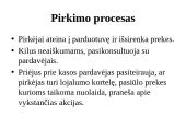 Vartotojo elgsenos tyrimas įmonėje "Eurokos" 13 puslapis