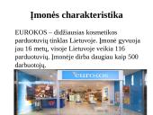 Vartotojo elgsenos tyrimas įmonėje "Eurokos" 5 puslapis