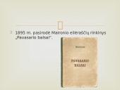 Maironio gyvenimas ir kūryba skaidrės 10 puslapis