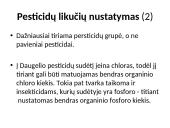 Priemaišos ir teršalai vaisinėse augalinėse medžiagose 14 puslapis