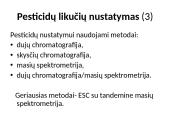 Priemaišos ir teršalai vaisinėse augalinėse medžiagose 15 puslapis