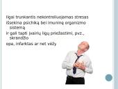Stresas ir jo įveikimas skaidrės 9 puslapis