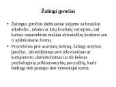 Žalingi įpročiai ir jų prevencija pristatymas 4 puslapis