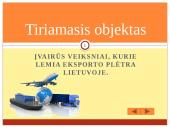 Lietuvos eksporto plėtra ir jos tendencijos 4 puslapis