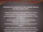 Mokinių fizinis aktyvumas ir sveikata 18 puslapis