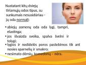 Odos tipo nustatymai, rekomendacijos ir sunkumai nustatant 4 puslapis