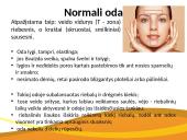 4 odos tipai; rekomendacijos; priežiūra 3 puslapis