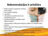 4 odos tipai; rekomendacijos; priežiūra 8 puslapis