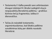 F.Kafka biografija ir kūryba skaidrės 12 puslapis