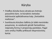 F.Kafka biografija ir kūryba skaidrės 16 puslapis