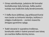 F.Kafka biografija ir kūryba skaidrės 18 puslapis