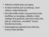 F.Kafka biografija ir kūryba skaidrės 5 puslapis