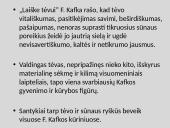 F.Kafka biografija ir kūryba skaidrės 6 puslapis