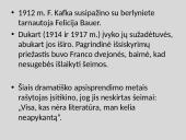 F.Kafka biografija ir kūryba skaidrės 8 puslapis