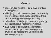 F.Kafka biografija ir kūryba skaidrės 9 puslapis