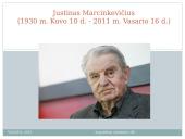 Justinas Marcinkevičius skaidrės