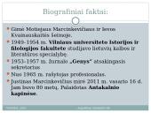 Justinas Marcinkevičius skaidrės 2 puslapis