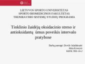 Tinklinio žaidėjų oksidacinio streso ir antioksidantų ūmus poveikis intervalo pratybose 2 puslapis