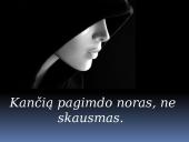 Kančios įprasminimas žmogaus gyvenime 19 puslapis