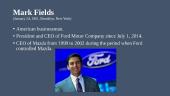 Ford Motor Company‘s CEO Mark Fields 2 puslapis