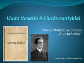 ﻿Liudo Vasario ir Liucės santykiai