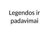 Legendos ir padavimai apie dangaus kūnus 6 puslapis