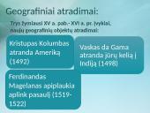 Didieji geografiniai atradimai skaidrės 2 puslapis
