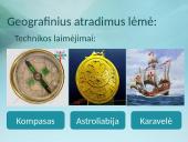 Didieji geografiniai atradimai skaidrės 4 puslapis