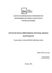 Investiciniai sprendimai finansų krizių kontekste