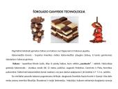 Šokolado gamybos technologija
